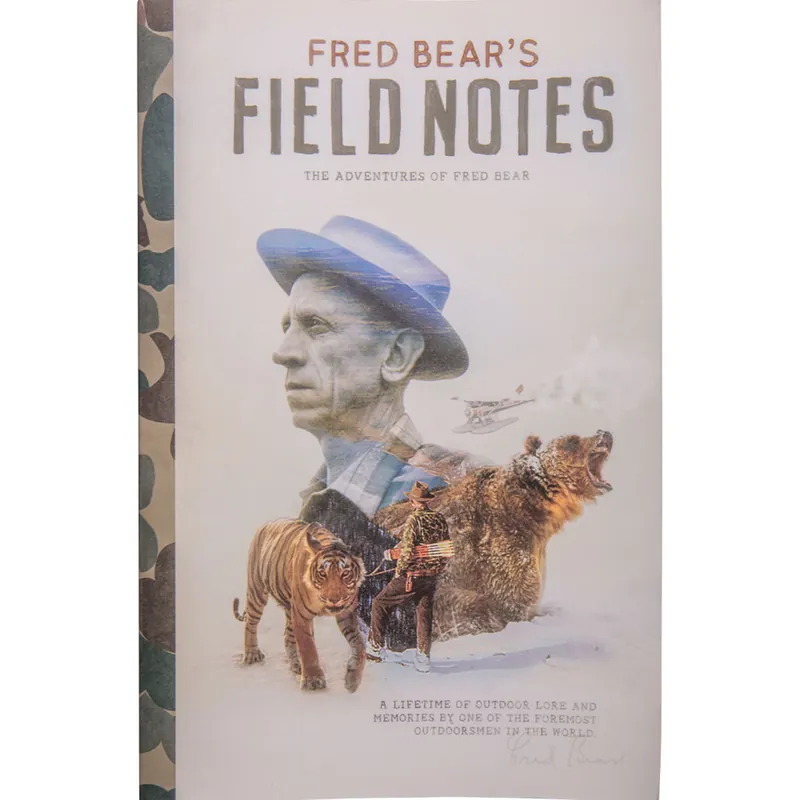 Fred Bear Field Notes