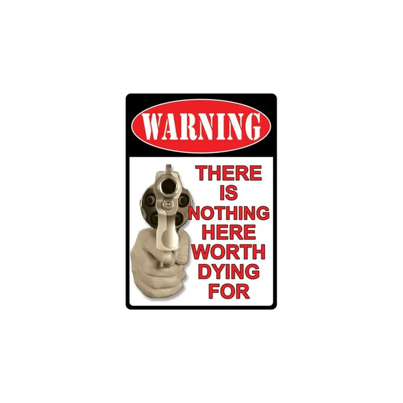 River‘s Edge 12in.x17in. Weatherpoof Rolled Edge Tin Sign, Nothing Worth Dying